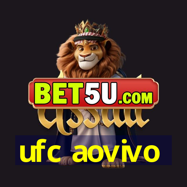 ufc aovivo